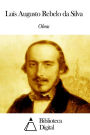 Obras de Luís Augusto Rebelo da Silva