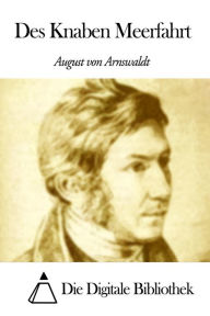 Title: Des Knaben Meerfahrt, Author: August von Arnswaldt