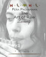 Peña Pachamama: The Art of Raw Living