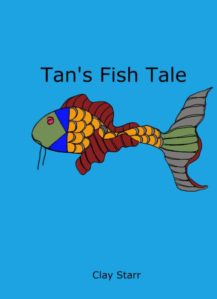 Tan's Fish Tale