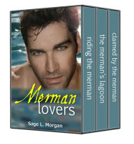 Title: Merman Lovers Box Set (paranormal mermaid erotica bundle), Author: Sage L. Morgan