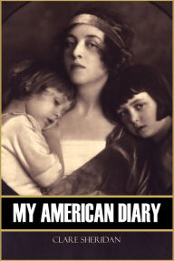 Title: My American Diary, Author: Clare Sheridan