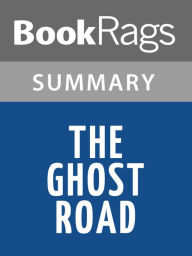 Title: The Ghost Road by Pat Barker Summary & Study Guide, Author: BookRags
