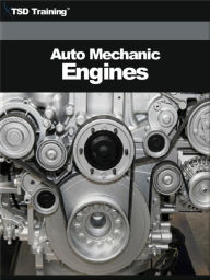 Title: Auto Mechanic - Engines (Mechanics and Hydraulics), Author: TSD Training