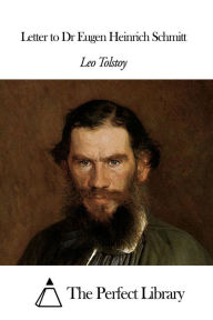 Title: Letter to Dr Eugen Heinrich Schmitt, Author: Leo Tolstoy