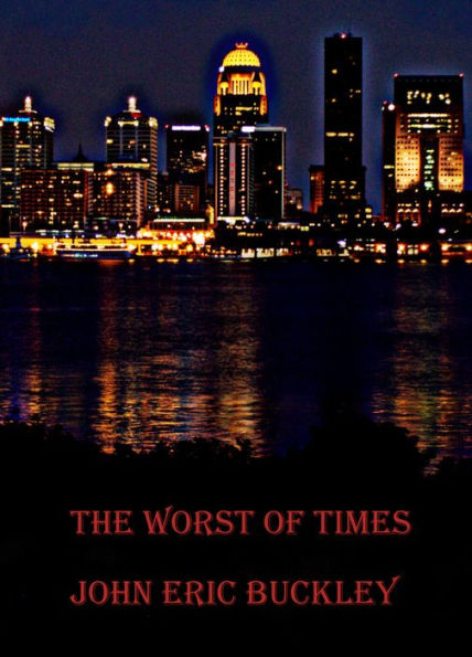 The Worst Of Times