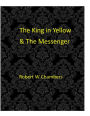 The King in Yellow and The Messenger