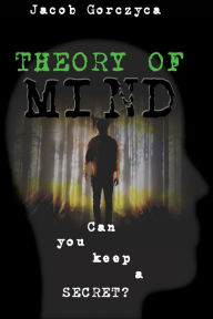 Title: Theory of Mind, Author: Jacob Gorczyca