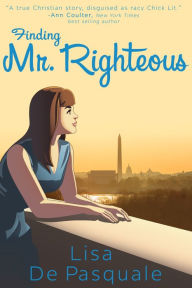 Title: Finding Mr. Righteous, Author: Lisa De Pasquale