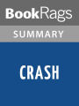 Crash by J. G. Ballard Summary & Study Guide
