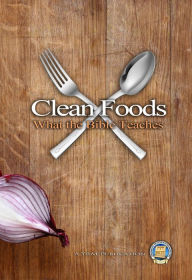 Title: Clean Foods - What the Bible Teaches, Author: Yahweh's Restoration Ministry