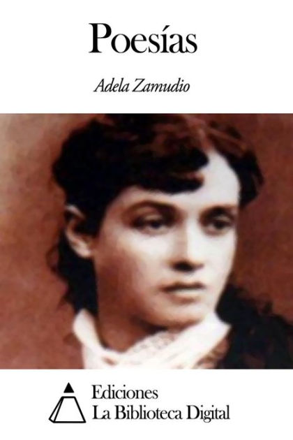 Poesías by Adela Zamudio | eBook | Barnes & Noble®