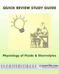 Title: Quick Physiology Review: Fluids and Electrolytes in Humans, Author: E Staff