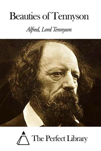 Beauties of Tennyson by Alfred Lord Tennyson, Paperback | Barnes & Noble®