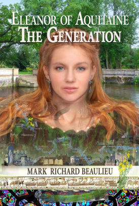 Eleanor of Aquitaine : The Generation