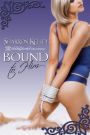 Bound to Him