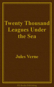 Title: Twenty Thousand Leagues Under the Sea, Author: Jules Verne