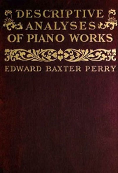 Descriptive Analyses of Piano Works