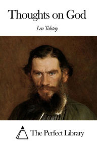 Title: Thoughts on God, Author: Leo Tolstoy