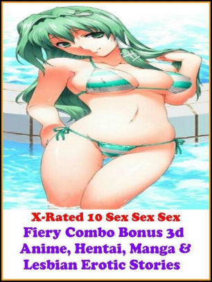 Best Sex Fiery Combo Bonus 3d Anime, Hentai, Manga & Lesbian Erotic Stories  #1( sex, porn, real porn, BDSM, bondage, oral, anal, erotic, erotica, xxx,  ...