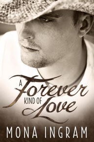 Title: A Forever Kind of Love, Author: Mona Ingram