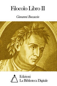 Title: Filocolo Libro II, Author: Giovanni Boccaccio