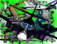 Title: ABC's of Bombers, Author: David Blanchard