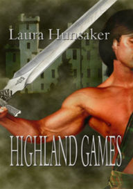 Title: Highland Games, Author: Laura Hunsaker