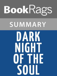 Title: Dark Night of the Soul by John of the Cross Summary & Study Guide, Author: BookRags