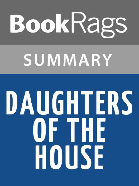 Daughters of the House by Michele Roberts Summary & Study Guide