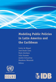 Title: Modeling Public Policies in Latin America and the Caribbean, Author: Economic Commission for Latin America and the Caribbean (ECLAC)