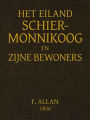 Het Eiland Schiermonnikoog en Zijne Bewoners (Illustrated)