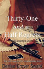 Thirty-One and a Half Regrets: Rose Gardner Mystery #4