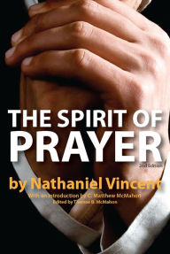 Title: The Spirit of Prayer, Author: Nathaniel Vincent