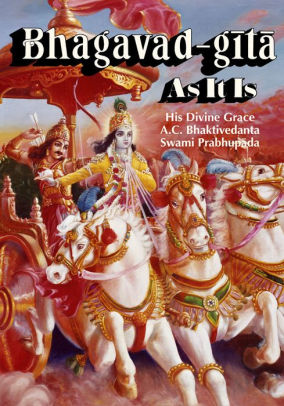 Bhagavad-gita As It Is (1972 Edition) By His Divine Grace A. C ...