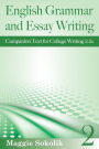 English Grammar and Essay Writing, Workbook 2 (College Writing, #2)