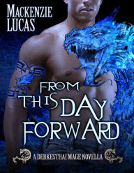 Title: From This Day Forward, Author: Mackenzie Lucas