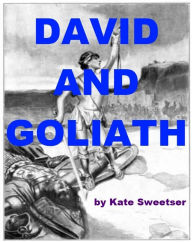 Title: David and Goliath, Author: Kate Sweetser