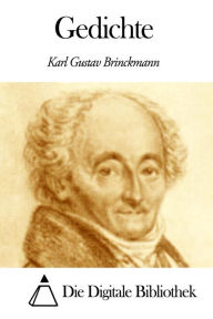 Title: Gedichte, Author: Karl Gustav Brinckmann