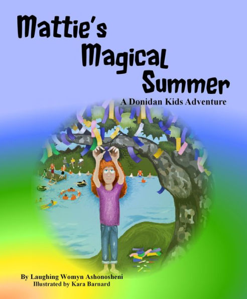 Mattie's Magical Summer