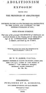 Title: Abolitionism Exposed! (Illustrated), Author: W. W. Sleigh