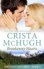 Breakaway Hearts (The Kelly Brothers, Book 2)