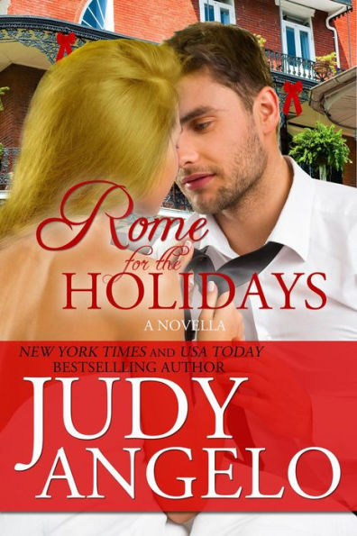 Rome for the Holidays (The BILLIONAIRE HOLIDAY Series, #1)