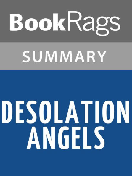 Desolation Angels by Jack Kerouac Summary & Study Guide