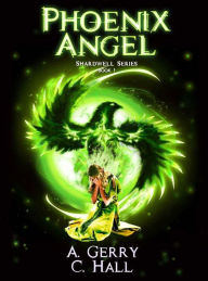 Title: Phoenix Angel, Author: C. Hall