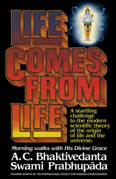 Life Comes from Life