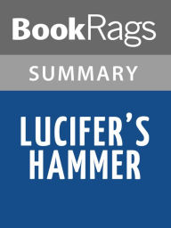 Title: Lucifer's Hammer by Larry Niven l Summary & Study Guide, Author: BookRags
