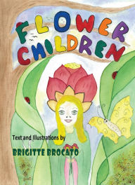 Title: FLOWERCHILDREN, Author: Brigitte Brocato