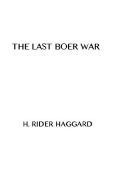 The Last Boer War