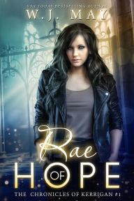 Rae of Hope (The Chronicles of Kerrigan, #1)